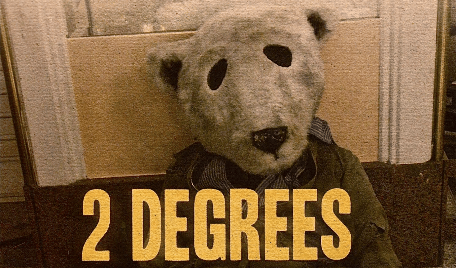 2 Degrees